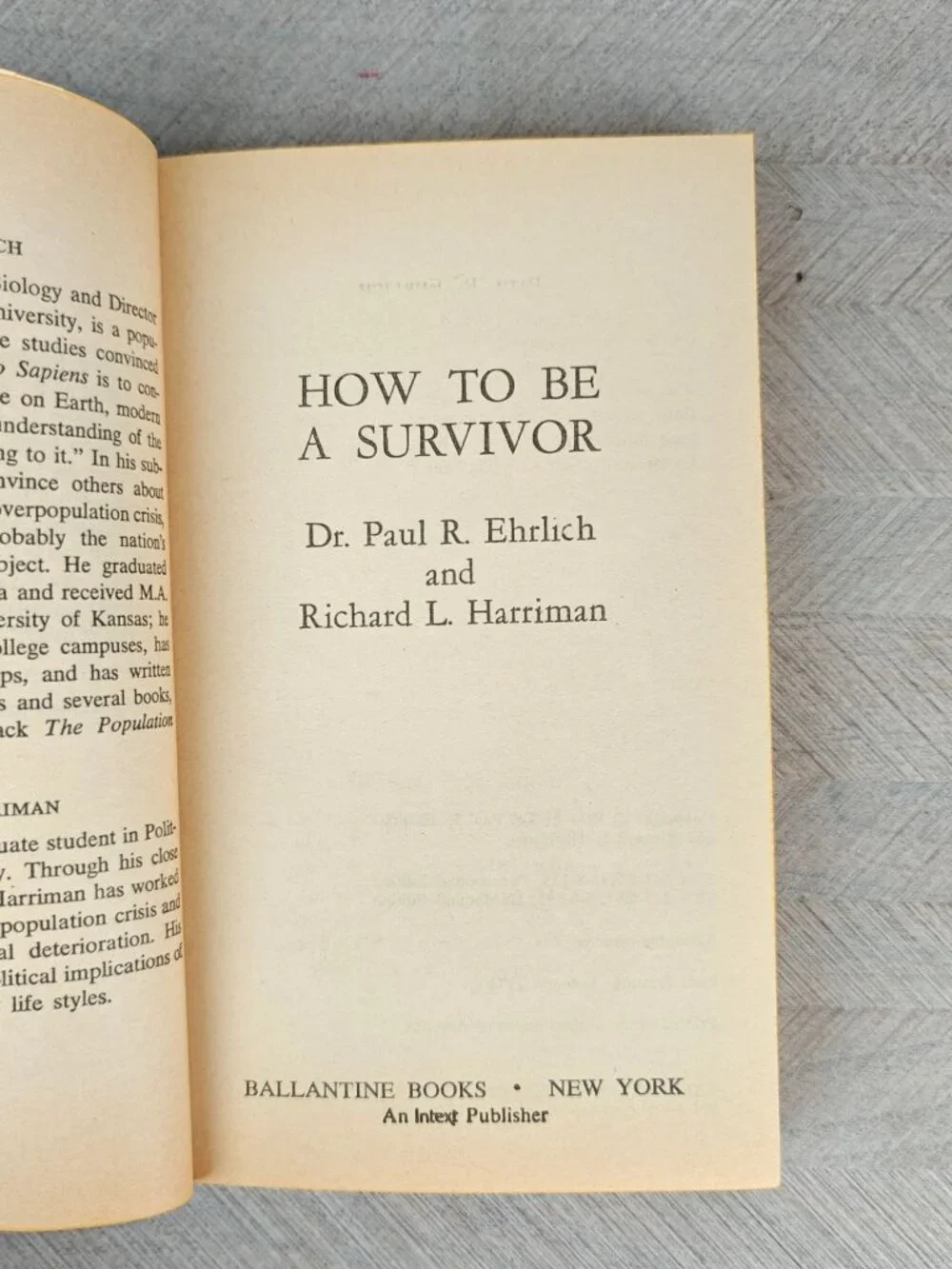 How To Be A Survivor Dr. Paul R. Ehrlich & Richard L. Harriman 1971 Paperback